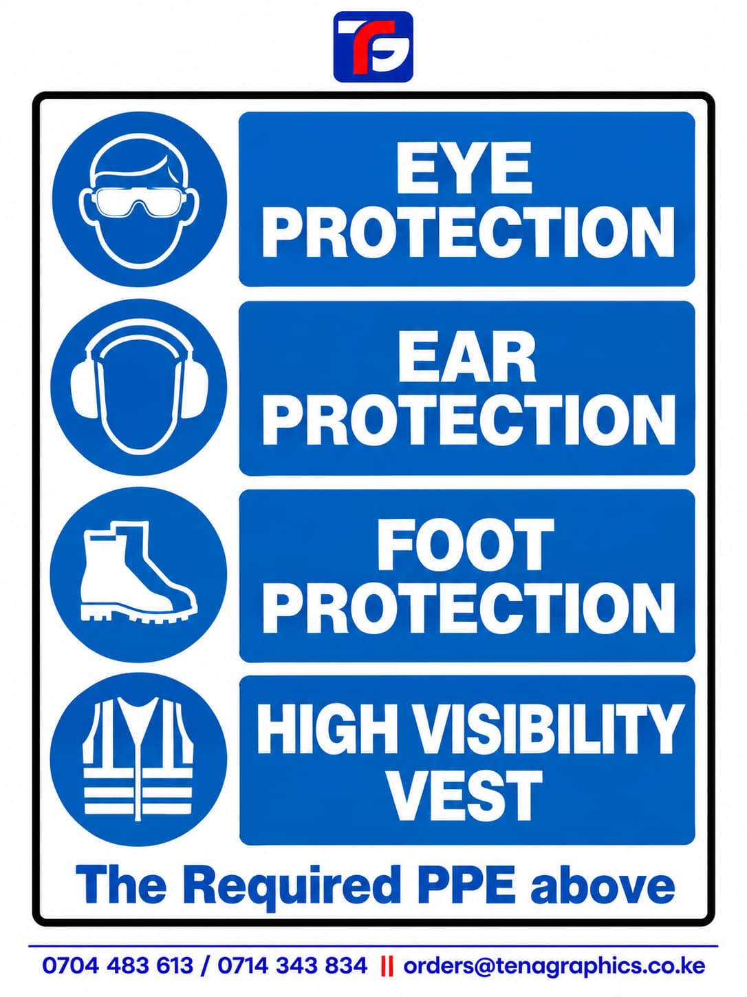PPE Mandatory Safety Signage Kenya