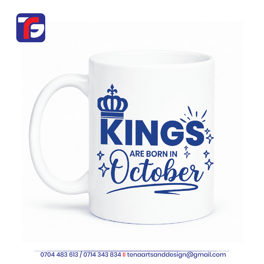 October Birthday Mug Kenya – Kings Are Born in October