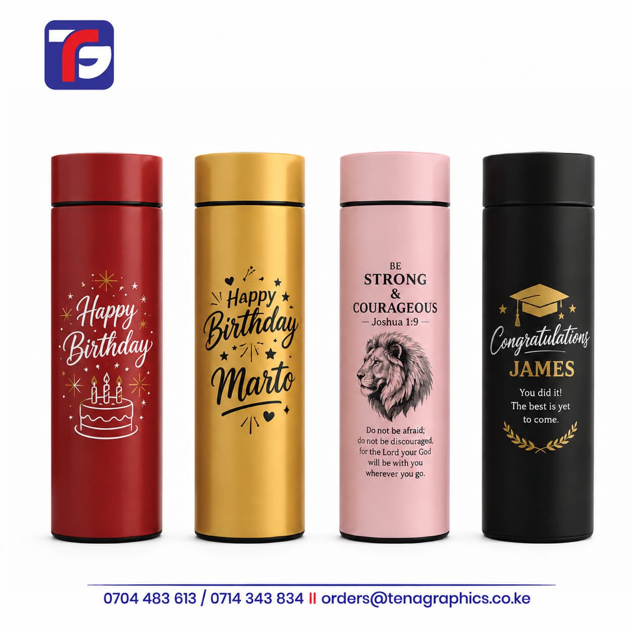 Four custom printed smart thermal flasks with LED digital temperature displays in red, gold, pink, and matte black, featuring personalized birthday greetings, spiritual lion art, and graduation congratulations layouts by Tena Graphics EA Ltd in Nairobi, Kenya.