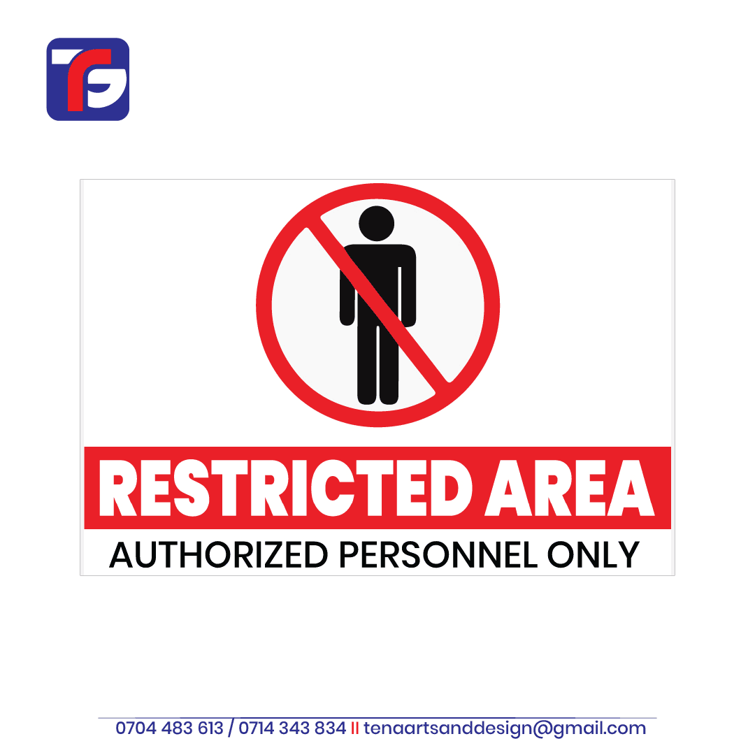 Authorized Personnel Only Sign with a red prohibition symbol and Restricted Area heading