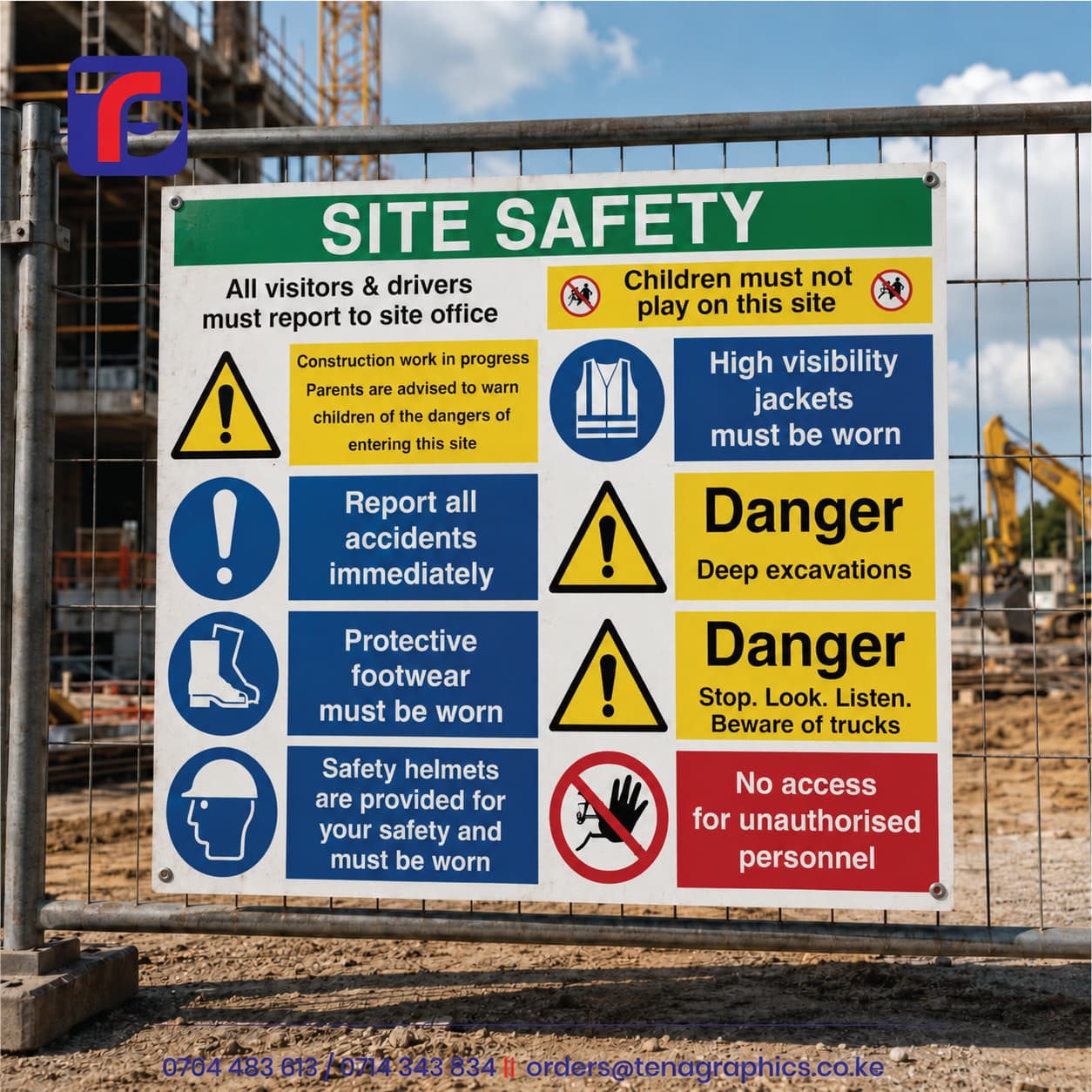 Custom printed multi-hazard construction site safety rules signboard featuring mandatory PPE icons and danger warnings mounted on a metal wire perimeter fence by Tena Graphics EA Ltd in Nairobi, Kenya.
