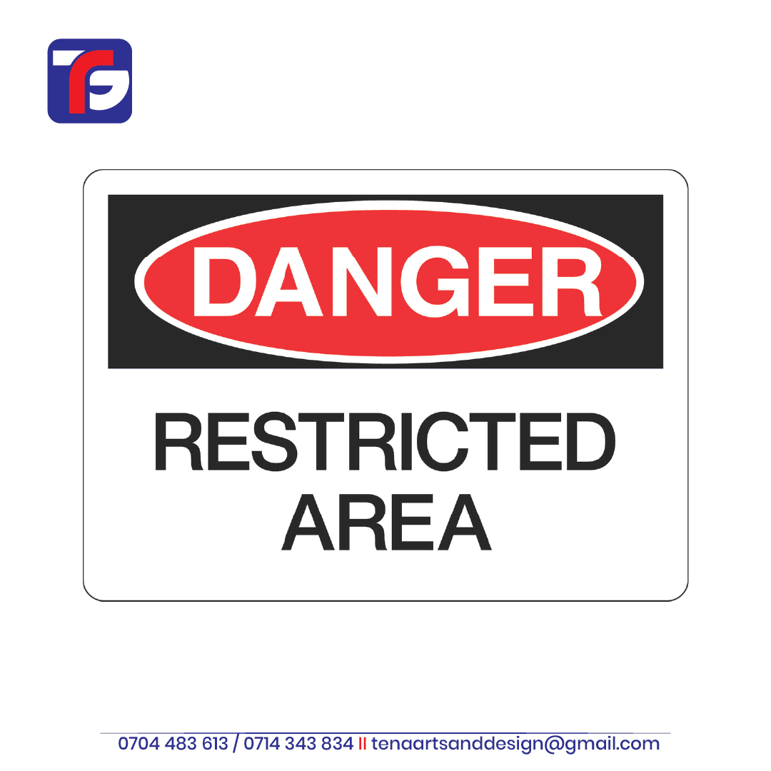 Danger Restricted Area Sign with a red oval danger header and bold black restricted area wording on white.
