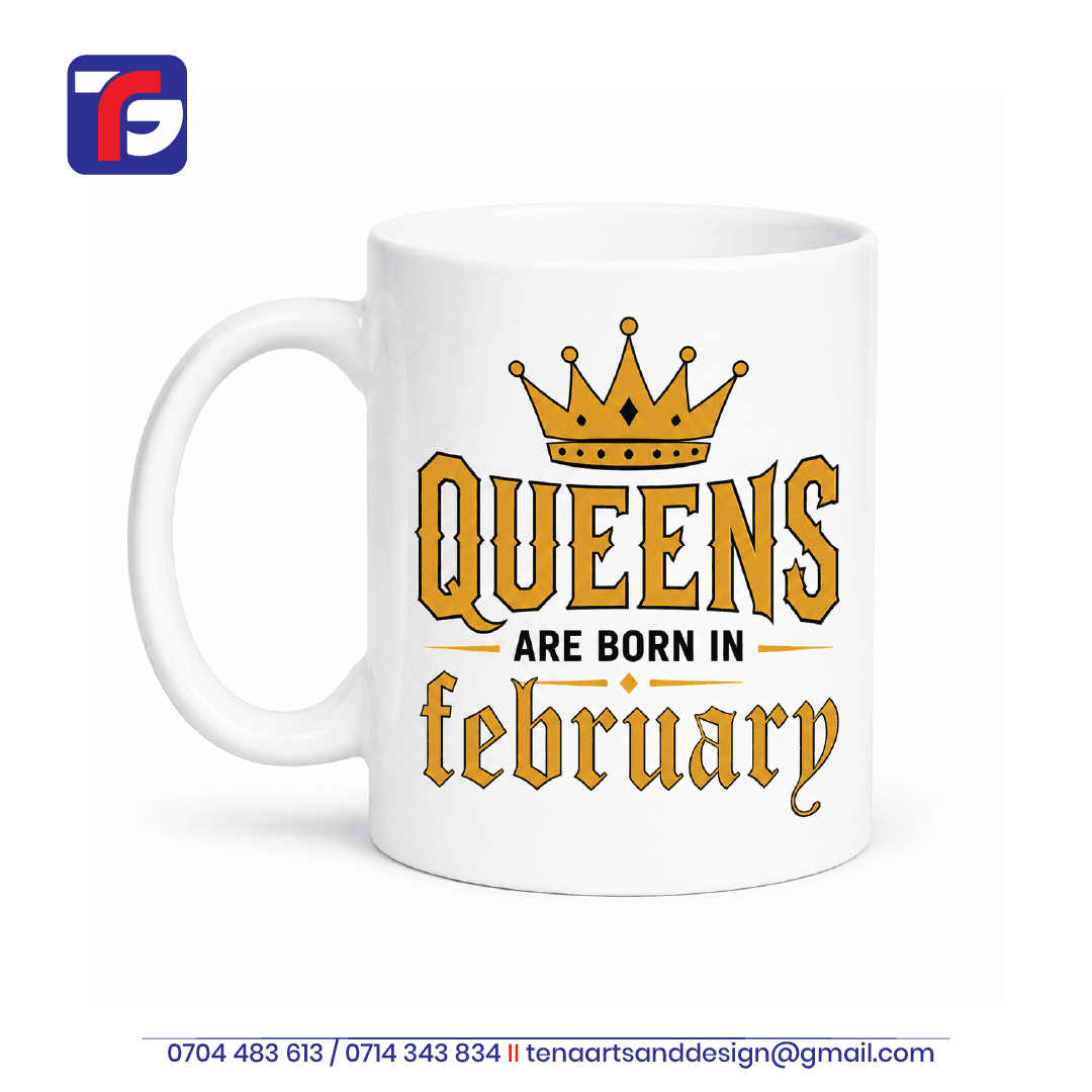 February birthday mug for her in white with gold-toned Queens Are Born in February lettering and a crown with black details.